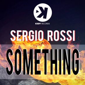 Download track Something (Extended Mix) Sergio Rossi