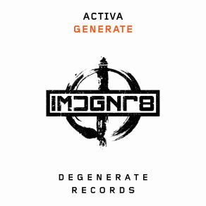 Download track Generate (Extended Mix) Activa