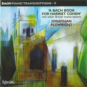 Download track Herzlich Tut Mich Verlangen Chorale Prelude For Organ BWV 727 BC K109 Jonathan Plowright