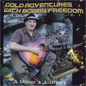 Download track The Miner's Legend Bobby FreedomAlisha Youch