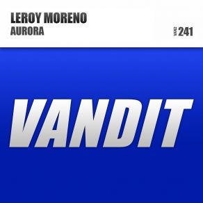 Download track Aurora (Extended) Leroy Moreno