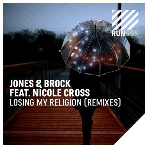 Download track Losing My Religion (Ton Don Remix) Nicole Cross