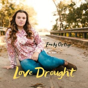 Download track Love Drought Emily Ortego