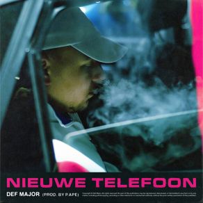 Download track Nieuwe Telefoon Def Major