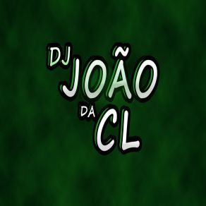 Download track Sax DJ JOÃO DA CL