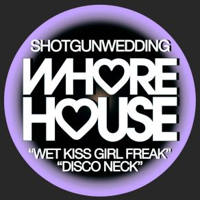 Download track Disco Neck Shotgunwedding