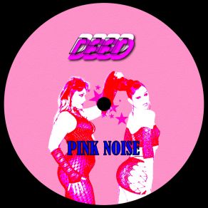 Download track Pink Noise DBBD