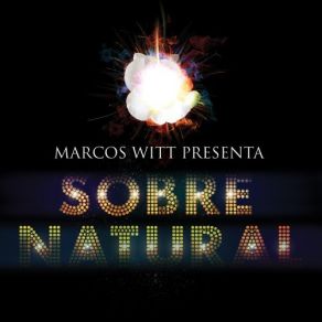 Download track Desciende Aquí Marcos Witt