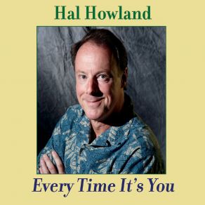 Download track To Hear From You Hal Howland