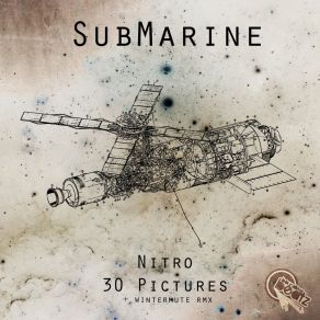 Download track Nitro (Wintermute Remix) Submarine