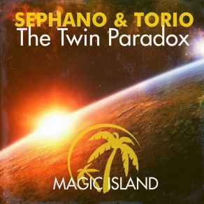 Download track The Twin Paradox (Radio Edit) Torio, Sephano