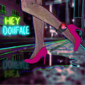 Download track July Hey Dollface