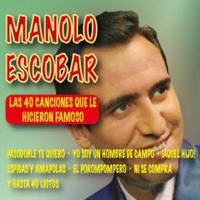 Download track España Mi Embajadora (Pasodoble) Manolo Escobar