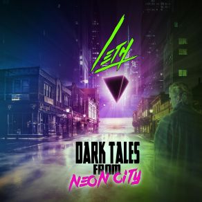 Download track Enter Neon City Leth