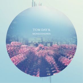 Download track We Watched The Clouds Form Shapes Tom Day