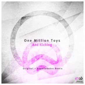 Download track And Kicking (Stoertebecker Remix) One Million Toys, Stoertebeker