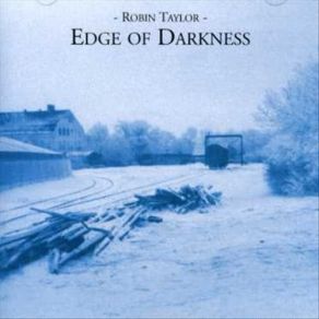 Download track Edge Of Darkness & Nightscape Robin Taylor