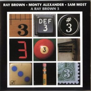 Download track I Wish You Love Monty Alexander, Ray Brown, Sam Most