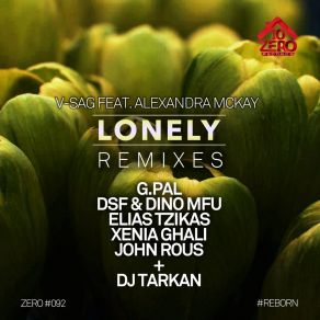 Download track Lonely (Xenia Ghali Remix) Alexandra McKay