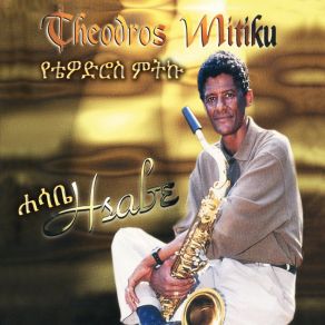 Download track Tsehy Zekalyu Theodros Mitiku