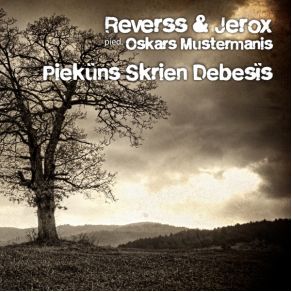 Download track Piekūns Skrien Debesīs (DJ Versija) Reverss & Jerox, Oskars Mustermanis