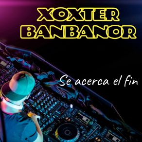 Download track Galaxia Absoluta Xoxter Banbanor