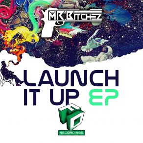 Download track Launch It Up Mr BitchezJohn Money, Chris Rocca