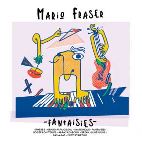 Download track Grand Papa Oiseau Mario Fraser