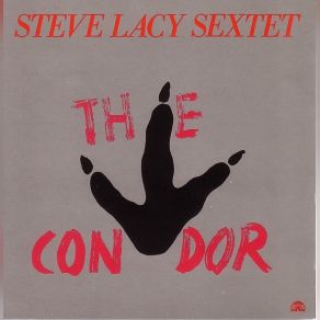 Download track The Condor Steve Lacy