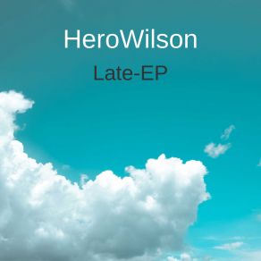 Download track Dialtone HeroWilson