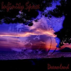 Download track Dreamland (Pt. 1) Infinity Space