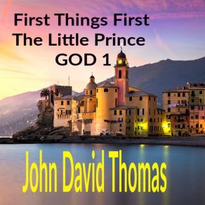 Download track First Things First John David Thomas