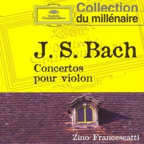 Download track J. S. Bach: Konzert Fur 2 Violinen D-Moll BWV 1043 3. Allegro Zino Francescatti, Festival Strings Lucerne, Rudolf Baumgartner, Rudolph Baumgartner