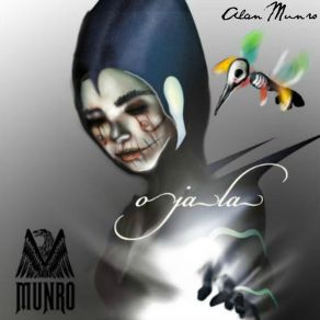 Download track Ojala Alan MunroTHOM RUSSO JR