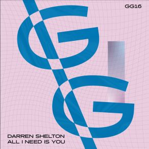 Download track All I Need Is You (Extended) Darren Shelton