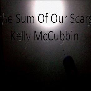 Download track All I Gotta Do Kelly McCubbin