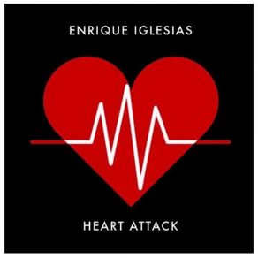 Download track Heart Attack Enrique Iglesias