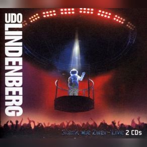 Download track Der Astronaut Muss Weiter - Live 2008 Udo Lindenberg