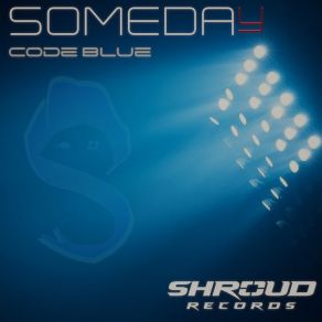 Download track Someday (4 / 4 Vocal Mix) Code Blue