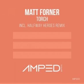 Download track Torch (Original Mix) Matt Forner