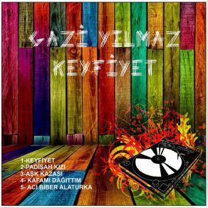 Download track Kafamı Dağıttım Gazi Yılmaz