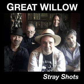 Download track Stray Shots Great Willow