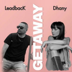 Download track Getaway (Instrumental) Dhany