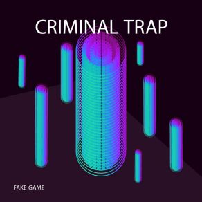 Download track Tying Up Loose Ends Criminal Trap