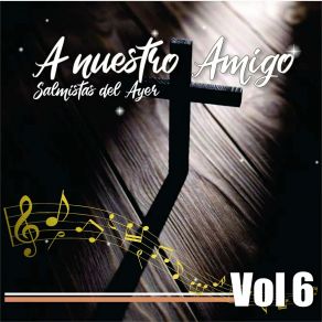 Download track Que Triste Es Andar Sin Cristo Salmistas Del Ayer