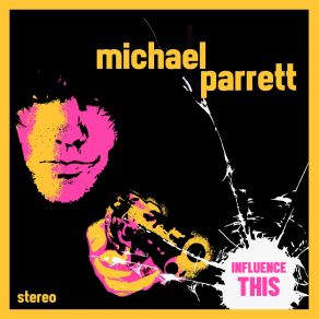 Download track Last Year's Model Michael Parrett