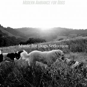 Download track Thrilling Moods For Sleeping Dogs Music For Dogs Seduction