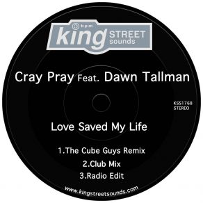 Download track Love Saved My Life (The Cube Guys Remix) Dawn Tallman