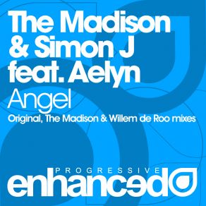 Download track Angel (Willem De Roo Remix) The Madison, Simon J