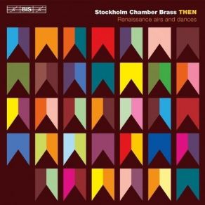 Download track 17. Suite Renaissance: La La La Je Ne Lose Dire Pierre Certon Stockholm Chamber Brass